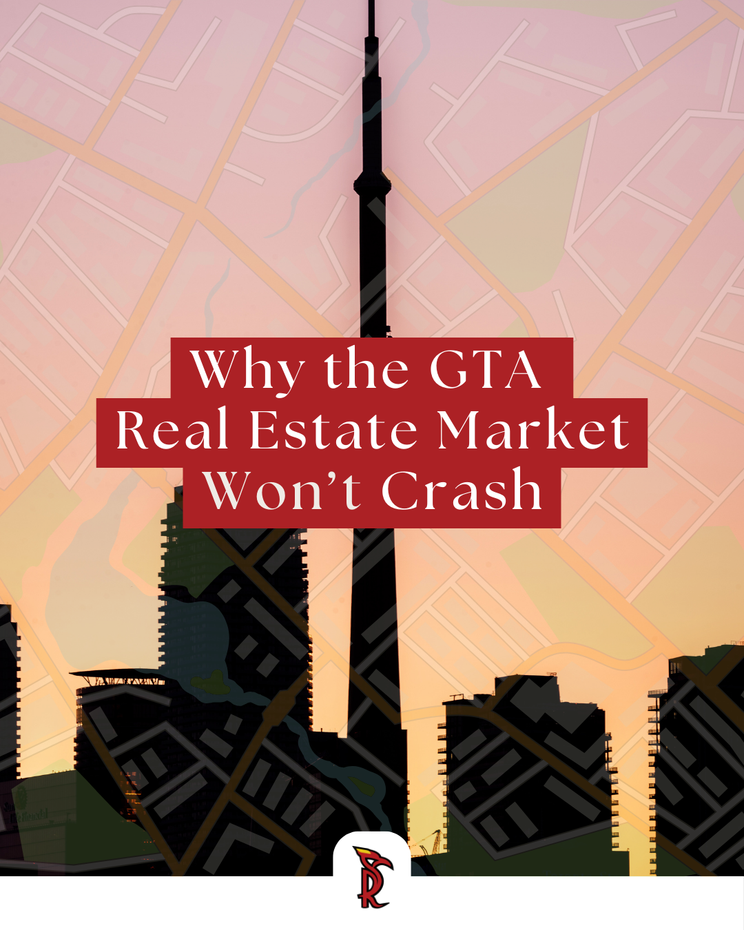Why the GTA Real Estate Market Wonโt Crash